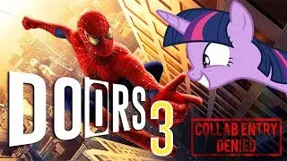 Doors 3  - Twilight & Spider-Man Fight (Submission Denied) [SFM Ponies]