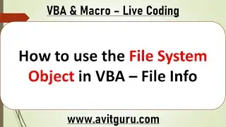 How to use the File System Object in VBA – File Info