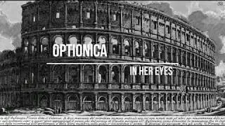 Optionica - In Her Eyes