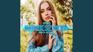 Będziesz Moja (Fair Play Remix)
