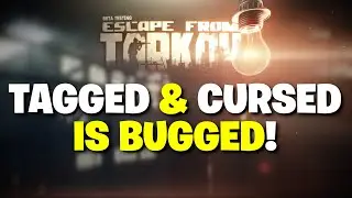 Escape From Tarkov PVE - Tagged And Cursed Is BUGGED? NOT Working In LOCAL RAIDS!