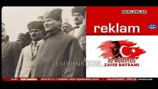 CNN TÜRK 30 AĞUSTOS ZAFER BAYRAMI TEMALI REKLAM JENERİKLERİ.