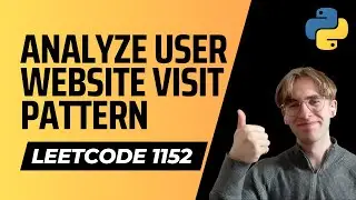 1152. Analyze User Website Visit Pattern - Python LeetCode Solution