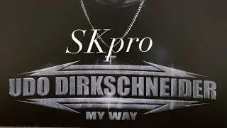 SKpro MY WAY Udo Dirkschneider (мини обзор)!!