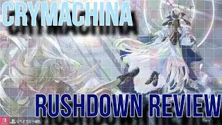 Crymachina - Rushdown Review | Rushdown Radio