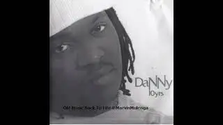 Danny – 10 Years (Full Album) Zambian Music