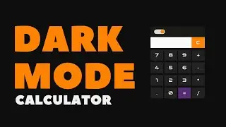 Dark mode - Calculator using html, Css and Javascript  || 