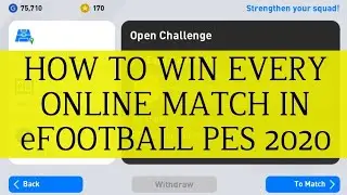 HOW TO WIN EVERY ONLINE MATCH IN EFOOTBALL PES 2020 || 7 TRICKS FOR ONLINE MATCH ||