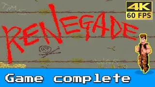 Renegade - Complete gameplay 🕹️ - No deaths - 4K 60fps
