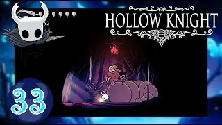 Hollow Knight.33 Unbreakable Greed