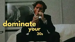 I cracked the code to DOMINATE your 20s