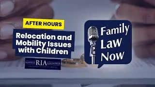 Relocation and Mobility Issues with Children