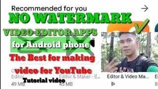 The Best editor apps for making video on YouTube (no watermark)