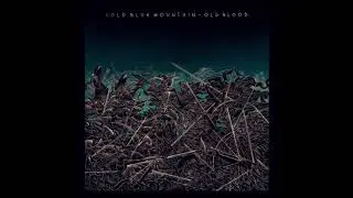 Cold Blue Mountain - Old Blood (2014) sludge | post metal | stoner metal | sludge metal