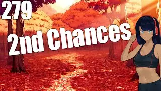279 - 2nd Chances