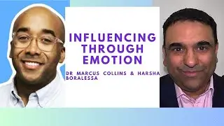 How To Influence People Through Emotion - Dr Marcus Collins