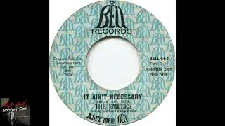 The Embers - It Ain't Necessary - ( 1966 )