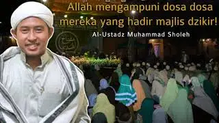 Allah mengampuni dosa dosa mereka yang hadir di majlis ilmu ! ~Majlis Ta'lim Miftahul Huda~