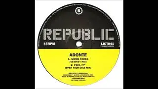 Adonte - Feel It ( Open Your Eyes Mix)