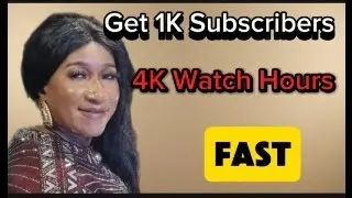 How to Get 1000 Subscribers and 4,000 Watch Hours FAST