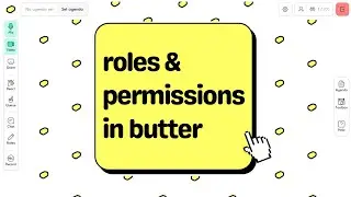 Roles and Permissions – Smooth as Butter – Ep 17