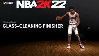 Glass Cleaning Finisher Over 30 Finishing Badges 🔥 Power Forward Build Nba2k22 Next Gen