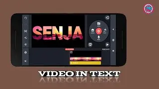 Cara Membuat Video Text di KineMaster | Kinemaster Tutorial #1