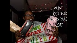 WHAT I GOT FOR CHRISTMAS 2017