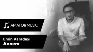 Emin Karadayı - Annem (Cover)