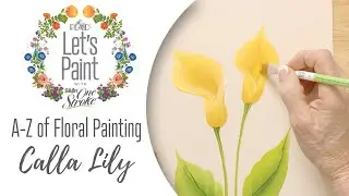 Learn to Paint a Calla Lily - FolkArt One Stroke A-Z of Floral Painting