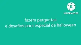 fazem perguntas e desafios para o Especial de Halloween