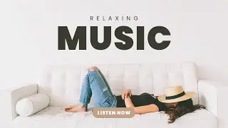 Relaxing Music for Stress Relief | Famous Inspirational Quotes