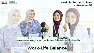 Health Journal Tour PODCAST EDITION #38 
