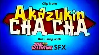 The clip from 90's Akazukin ChaCha English Dub but with Joel Valentine SFX (Halloween 2023)