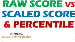 CAT Raw Score vs Scaled & Percentile Calculation