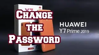 How to change password to Huawei Y7 Prime 2019 Lather Back | Password change Huawei Y7