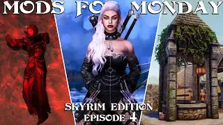 Skyrim Mod Showcase Episode 4 | Mods For Monday
