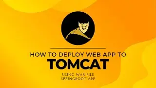 How to deploy Maven based war file to Tomcat | Web App |