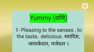 Yummy Ki English or Hindi Meaning