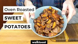 Oven Roasted Sweet Potatoes Recipe