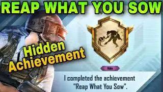 New Hidden Achievement Reap What you Sow Complete in BGMI PUBG MOBILE