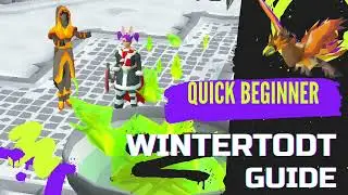 OSRS - Easy Wintertodt Guide - Quick & Beginner - Fast 99 Firemaking 2021