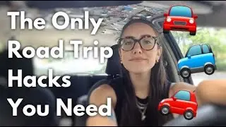 The ONLY Road Trip Hacks I Ever Use | Katie Carney