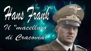 HANS FRANK : il "macellaio di Cracovia"
