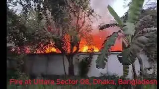 Fire at Dhaka Bangladesh | | 2024