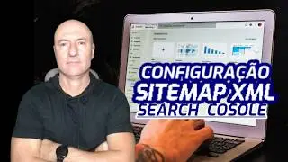 How to Submit and Configure the XML Sitemap in Google Search Console