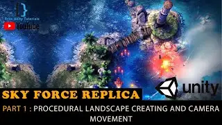 Procedural Landscape : Sky force plane shooter Replica in Unity 3D (E01)
