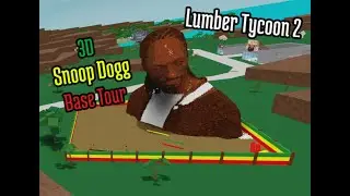 Roblox; Snoop Dogg 3D Pixel Art in Lumber Tycoon 2. Base Tour.