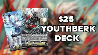 BUDGET Youthberk Deck // Cardfight!! Vanguard 2023
