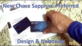 Chase Sapphire Preferred - New Design & Unboxing